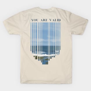 You are valid T-Shirt